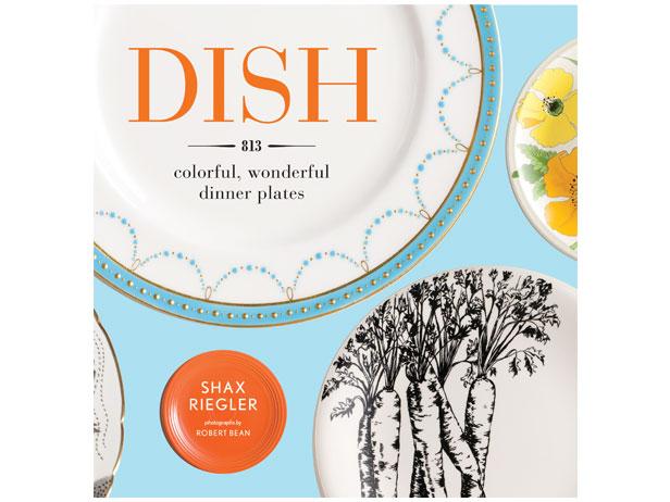 dish: colorful, wonderful dinner plates book