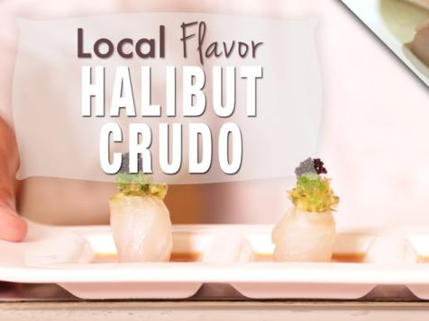 Local Flavor: Halibut
