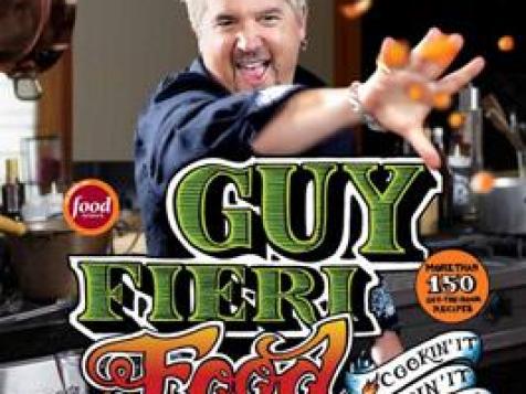 Enter For a Chance To Win a Copy of Guy Fieri’s New Cookbook: Guy Fieri Food