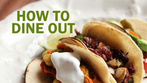 How to Dine Out