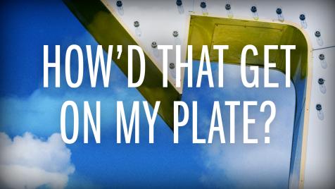How'd That Get on My Plate?