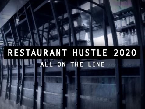 Restaurant Hustle 2020: All on the Line