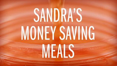 Sandra's Money Saving Meals