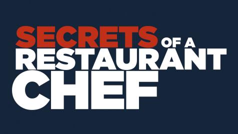 Secrets of a Restaurant Chef