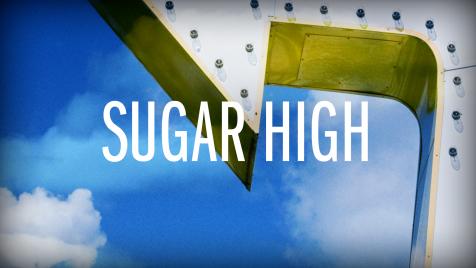 Sugar High