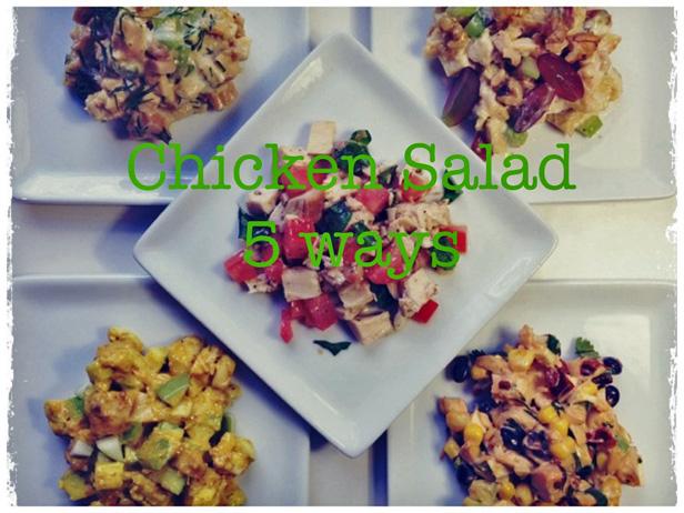 chicken salad five ways