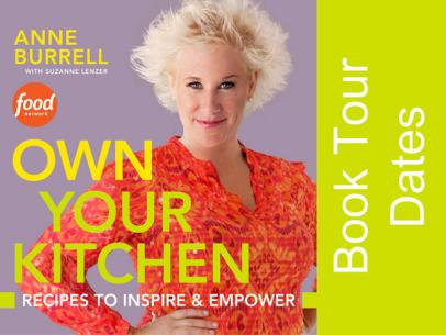 Anne Burrell Own Your Kitchen Book Tour Dates Fn Dish Behind