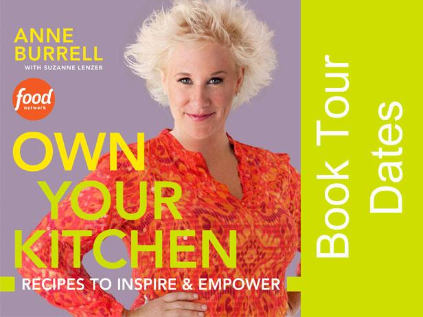 Anne Burrell Own Your Kitchen Book Tour Dates