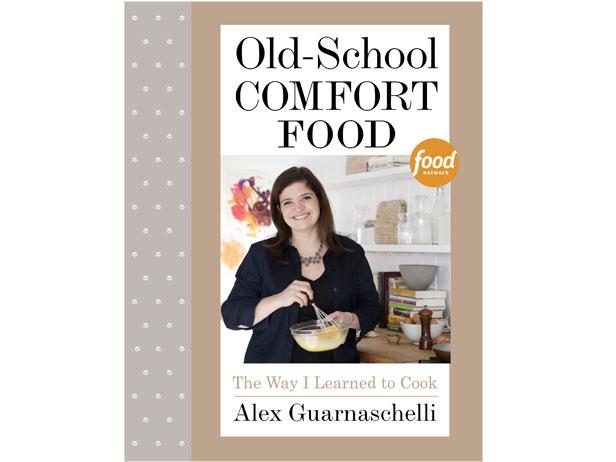 Alex Guarnaschelli's Old-School Comfort Food