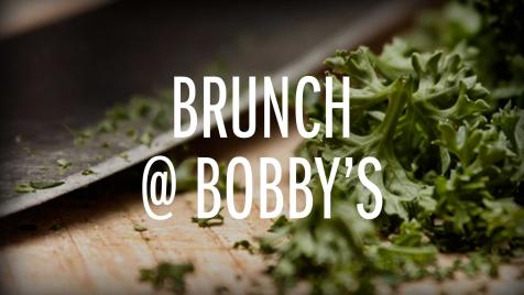 Brunch @ Bobby's