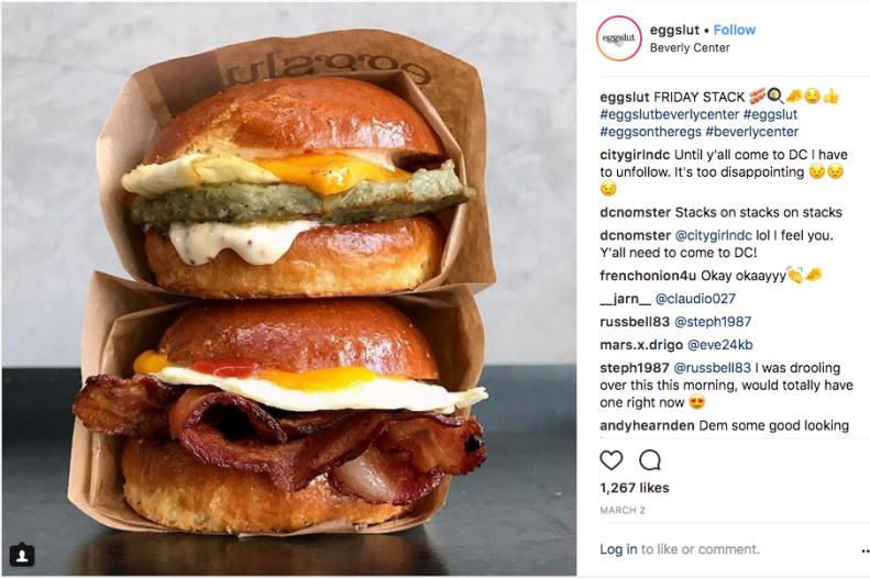 Dangling noodles, dribbling ice cream cones and stretchy cheese pulls are one thing, but oozing yolks are undoubtedly the power move on Instagram. And the indomitable Eggslut gleefully disseminates yolk porn by way of four LA locations (not to mention spots in Las Vegas and NYC), amassing well over 100K insta followers, eager to sop up images of stacked egg, meat and cheese sammies, made with burnished rounds of brioche. 