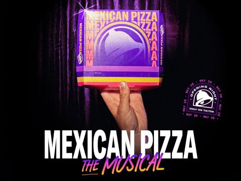 This One’s for the Superfans: Taco Bell Is Making a Musical About Its Mexican Pizza