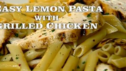 Easy Lemon Pasta With Chicken Recipe The Neelys Food Network