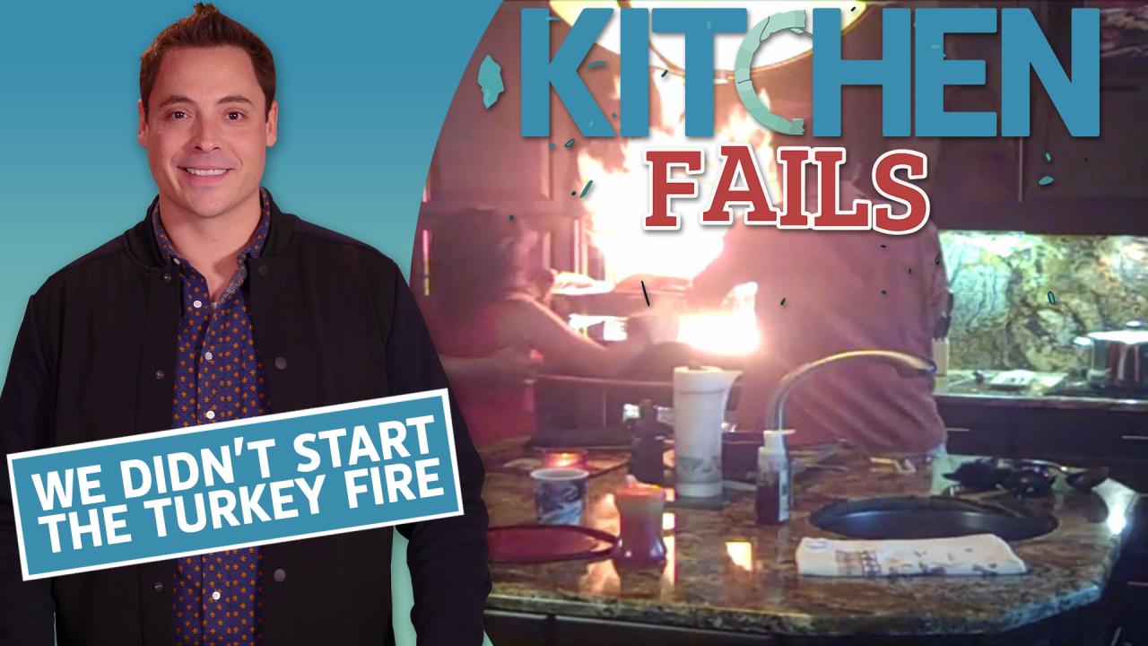 Kitchen Fails: Turkey Fires
