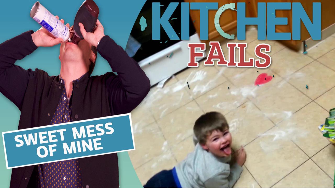 Kitchen Fails: Messes
