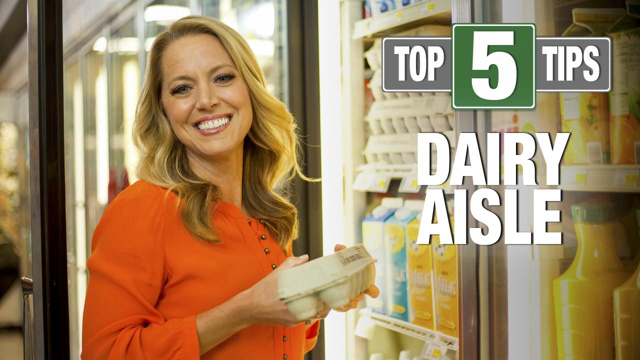 Dairy Aisle Tips