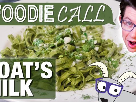 Foodie Call: Goat's Milk