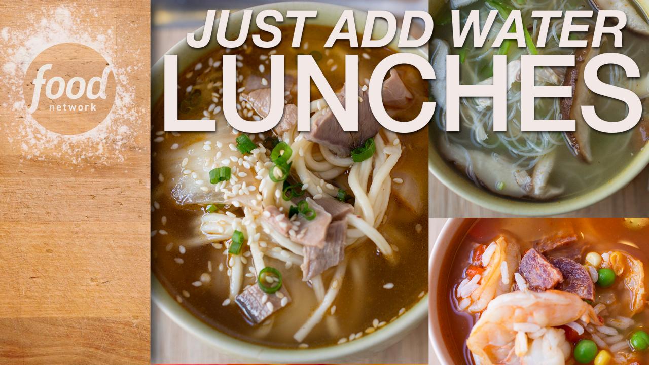 Just Add Water Lunches