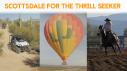 3 Scottsdale Thrills